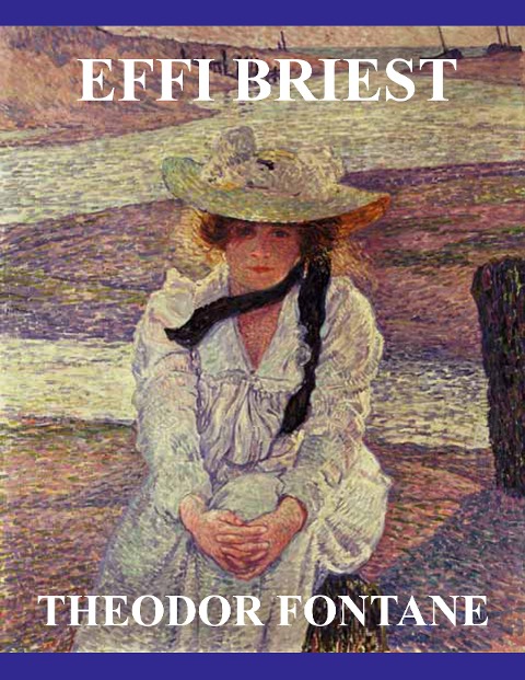 Effi Briest - Theodor Fontane