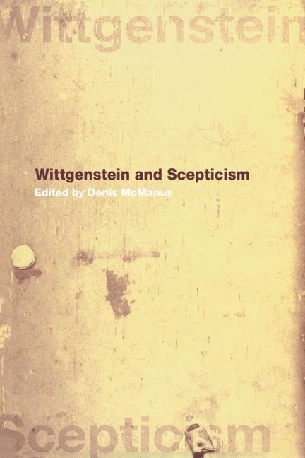 Wittgenstein and Scepticism - 