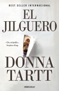 Cover-Bild zum Titel 'El Jilguero (Premio Pulitzer) / The Goldfinch (Pulitzer Prize for Fiction)' von 'Donna Tartt'