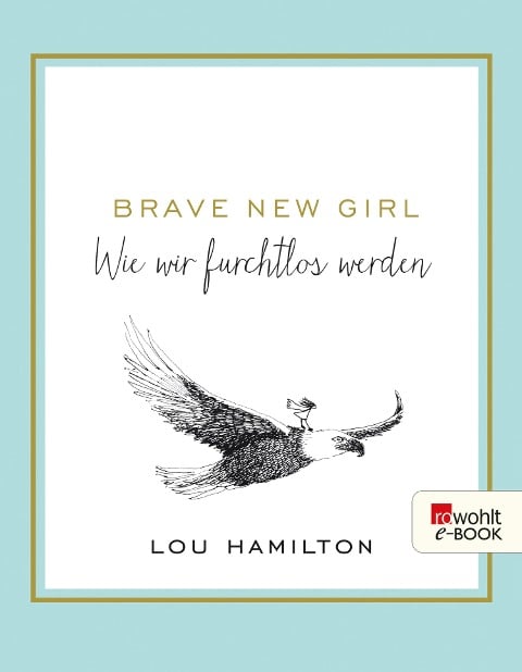 Brave New Girl - Lou Hamilton