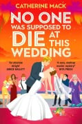 Cover-Bild zum Titel 'No one was Supposed to Die at this Wedding' von 'Catherine Mack'