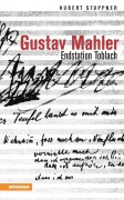 Cover-Bild zum Titel 'Gustav Mahler' von 'Hubert Stuppner'