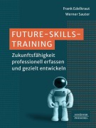 Cover-Bild zum Titel 'Future-Skills-Training' von 'Frank Edelkraut, Werner Sauter'