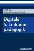 Digitale Sakralraumpädagogik - 