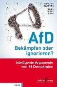 AfD - Bekämpfen oder ignorieren? - Charlotte Knobloch, Armin Laschet, Armin A. Mazyek, Franz Müntefering, Peter Radunski