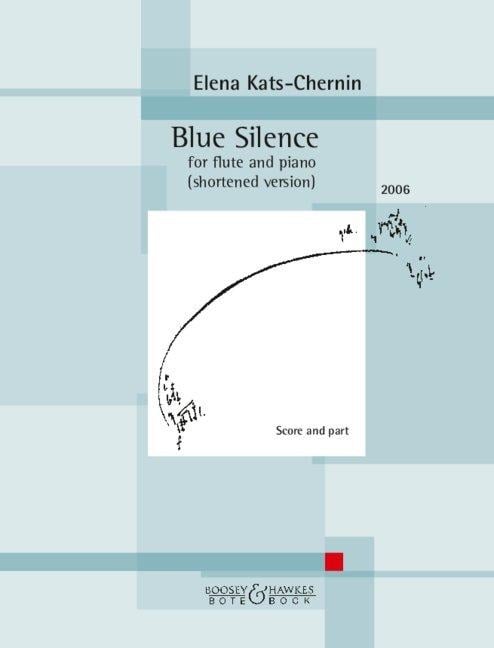 Blue Silence Flöte und Klavier. - Elena Kats-Chernin