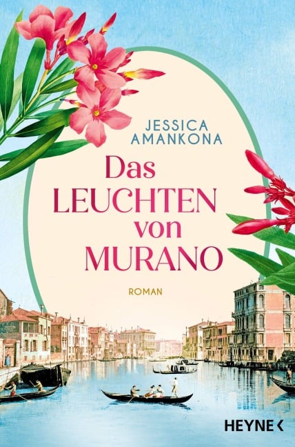 Das Leuchten von Murano - Jessica Amankona