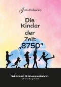 Die Kinder der Zeit "8750" - Jutta Hübscher