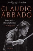 Cover-Bild zum Titel 'Claudio Abbado' von 'Wolfgang Schreiber'