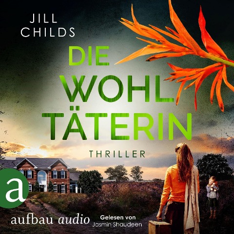 Die Wohltäterin - Jill Childs