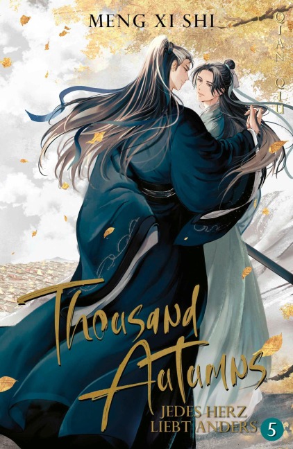 Thousand Autumns. Buch 5 - Meng Xi Shi