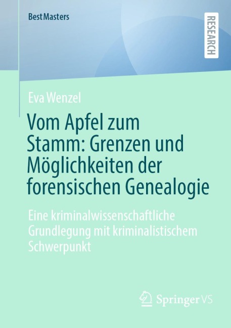 Vom Apfel zum Stamm: Grenzen und Möglichkeiten der forensischen Genealogie - Eva Wenzel