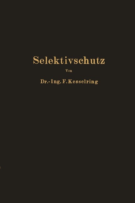 Selektivschutz - Fritz Kesselring