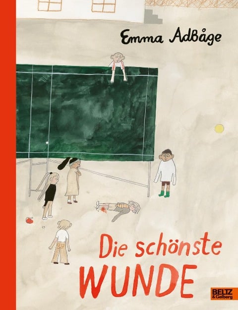 Die schönste Wunde - Emma Adbåge