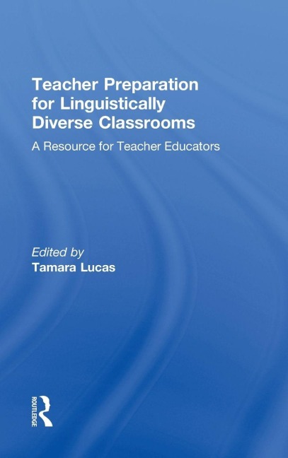 Teacher Preparation for Linguistically Diverse Classrooms - 