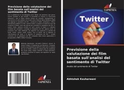 Previsione della valutazione dei film basata sull'analisi del sentimento di Twitter - Abhishek Kesharwani