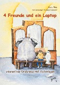 4 Freunde und ein Laptop - Doro May