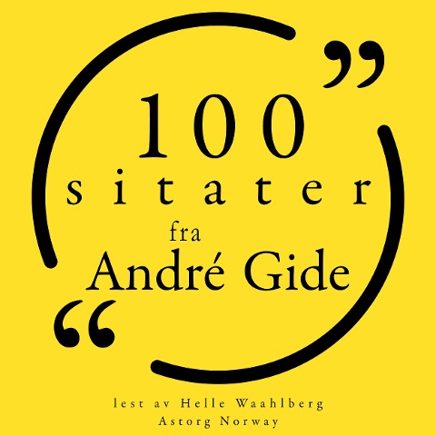 100 sitater fra André Gide - André Gide