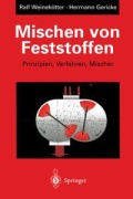 Cover-Bild zum Titel 'Mischen von Feststoffen' von 'Ralf Weinekötter, Hermann Gericke'