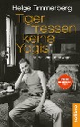  Tiger fressen keine Yogis