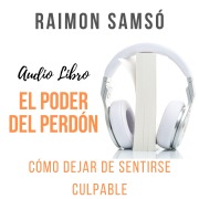 Cover-Bild zum Titel 'El Poder del Perdón' von 'Raimon Samsó'