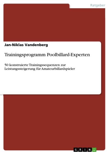 Trainingsprogramm Poolbillard-Experten - Jan-Niklas Vandenberg
