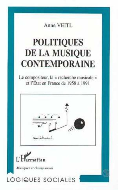 Politiques de la musique contemporaine - Veitl