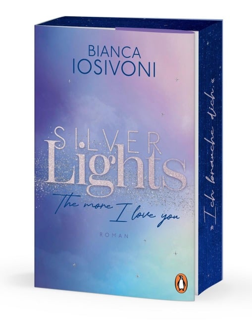 Silver Lights - The more I love you - Bianca Iosivoni