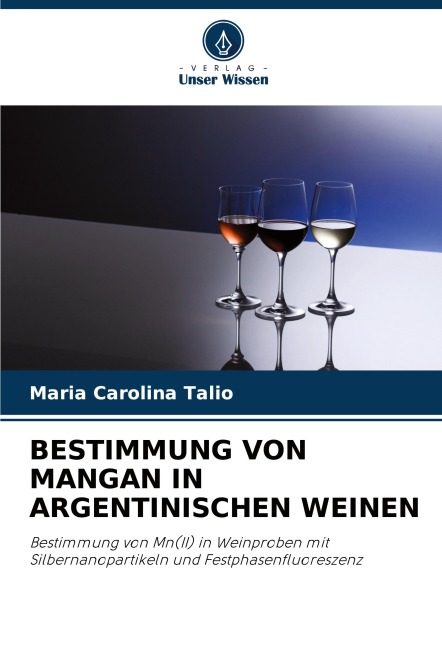 BESTIMMUNG VON MANGAN IN ARGENTINISCHEN WEINEN - Maria Carolina Talio