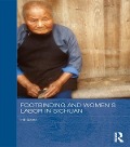 Cover-Bild zum Titel 'Footbinding and Women's Labor in Sichuan' von 'Hill Gates'