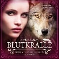 Blutkralle, Episode 8 - Fantasy-Serie - Amber Auburn