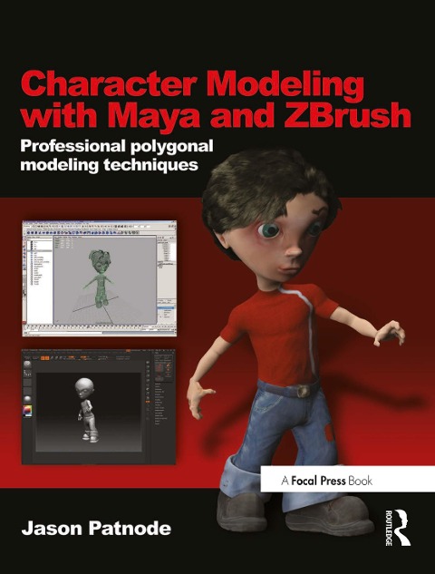 Character Modeling with Maya and Zbrush - Jason Patnode