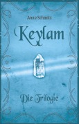 Cover-Bild zum Titel 'Keylam: Die Trilogie' von 'Anne Schmitz'