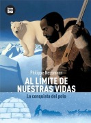 Cover-Bild zum Titel 'Al Límite de Nuestras Vidas' von 'Philippe Nessmann'