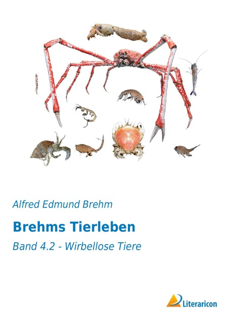 Brehms Tierleben - Alfred Edmund Brehm