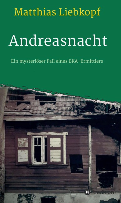 Andreasnacht - Matthias Liebkopf