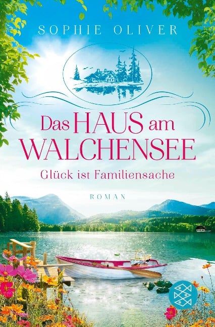 Das Haus am Walchensee - Sophie Oliver