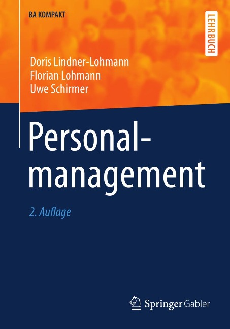 Personalmanagement - Doris Lindner-Lohmann, Florian Lohmann, Uwe Schirmer
