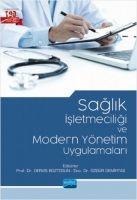 Saglik Isletmeciligi ve Modern Yönetim Uygulamalari - Kolektif