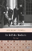Cover-Bild zum Titel 'Die Welt des Wechsels' von 'Anthony Powell'