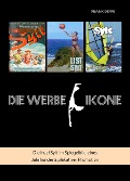 Cover-Bild zum Titel 'Sylt - die Werbe-Ikone' von 'Frank Deppe'
