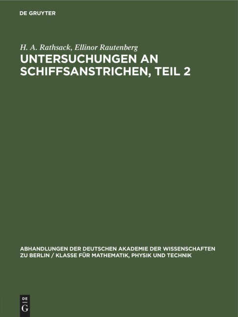 Untersuchungen an Schiffsanstrichen, Teil 2 - Ellinor Rautenberg, H. A. Rathsack
