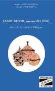 Cover-Bild zum Titel 'Inaburundi, épouse Mutwe' von 'Jacques Hatungimana, Salvator Nahimana'