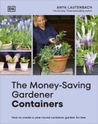 Cover-Bild zum Titel 'The Money-Saving Gardener Containers' von 'Anya Lautenbach'
