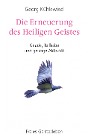  Die Erneuerung des Heiligen Geistes