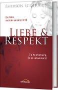 Liebe und Respekt - Emerson Eggerichs