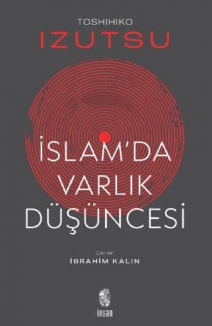 Islamda Varlik Düsüncesi - Toshihiko Izutsu