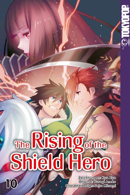 The Rising of the Shield Hero - Band 10 - Kyu Aiya, Seira Minami, Yusagi Aneko