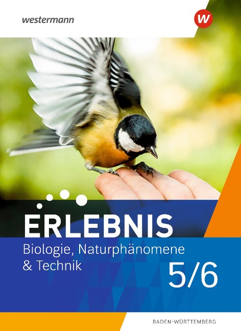 Erlebnis BNT Naturphänomene & Technik 5 / 6. Schulbuch. Für Baden-Württemberg - 