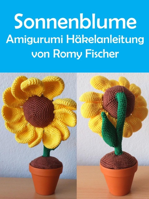 Sonnenblume - Romy Fischer